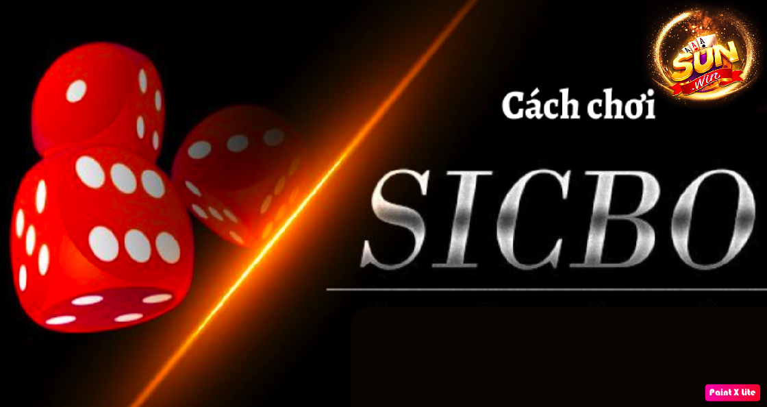Sicbo Sunwin – Thể Loại Game Chơi Luôn Thu Hút Đông Người Tham Gia